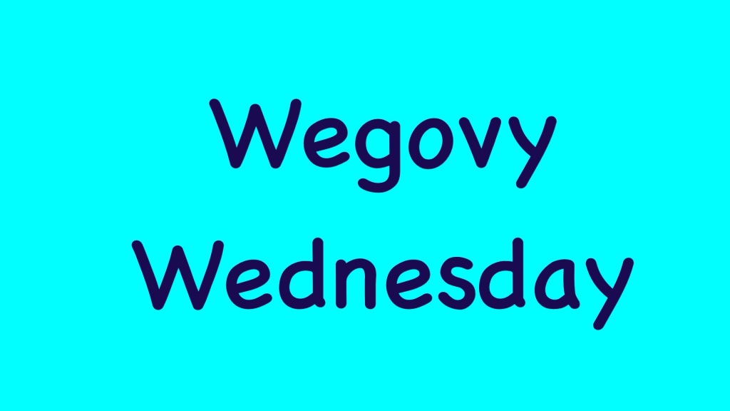 Wegovy Wednesday Week 6